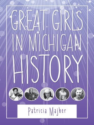 cover image of Great Girls in Michigan History